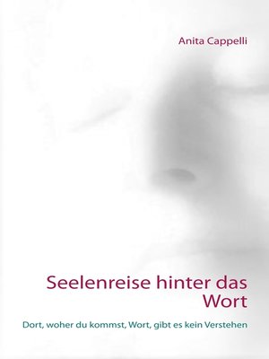 cover image of Seelenreise hinter das Wort